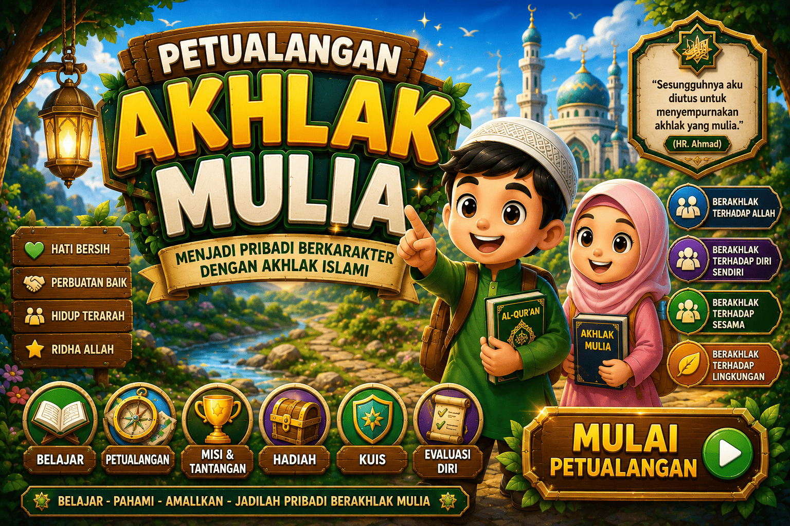 Petualangan Akhlak Mulia